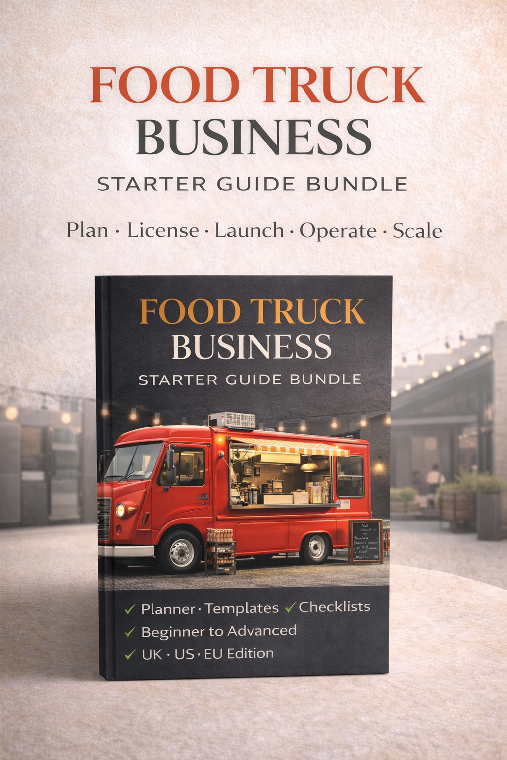 Food Truck Business Starter Guide Bundle Book