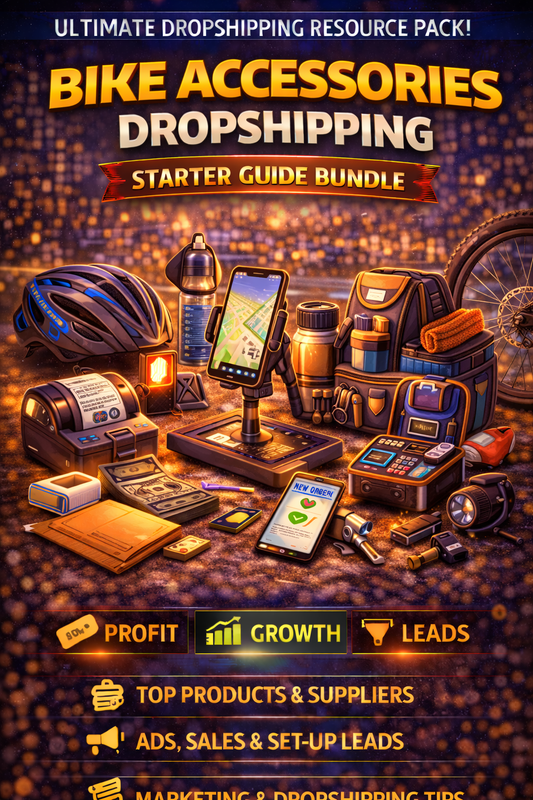 Bike Accessories Dropshipping Starter Guide Bundle