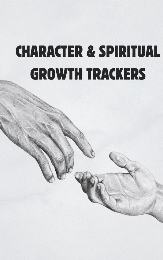 Character & Spiritual Growth Trackers