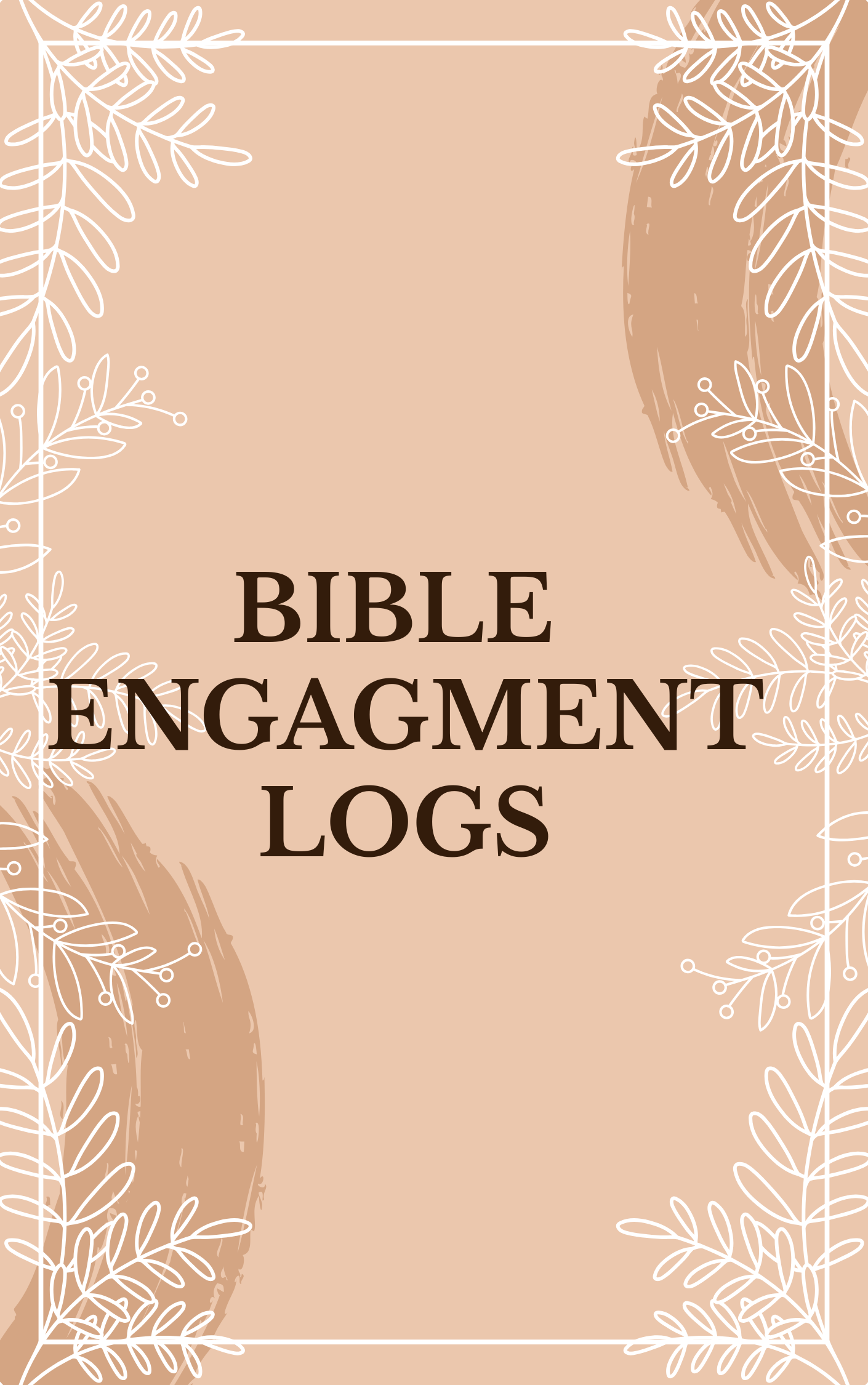 Bible Engagement Logs